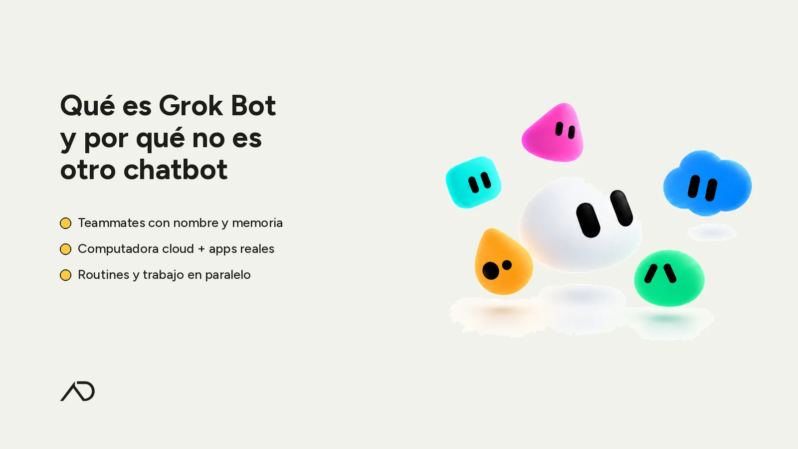 Portada: Qué es Grok Bot y por qué no es otro chatbot — paper full-bleed, bullets amarillos, cluster de personajes, isologo AD alineado al texto